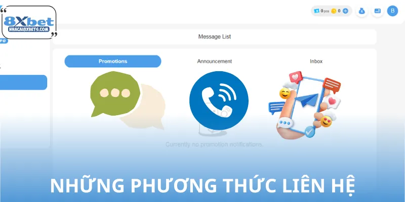 Liên Hệ 2 Các phương thức liên hệ 8XBET ngay lập tức
